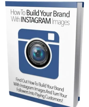 How To Build Your Brand With Instagram Images
