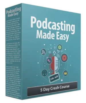 Podcasting Made Easy