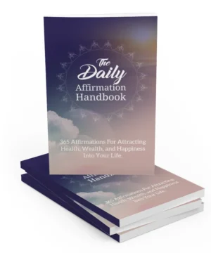 The Daily Affirmation Handbook