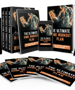 The Ultimate Home Workout Plan Video Upgrade