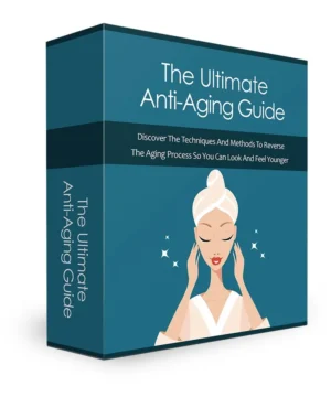 Ultimate Anti-Aging Guide