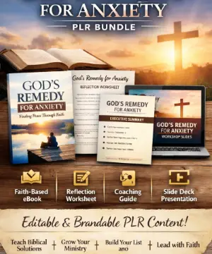 God's Remedy For Anxiety - PLR Bundle